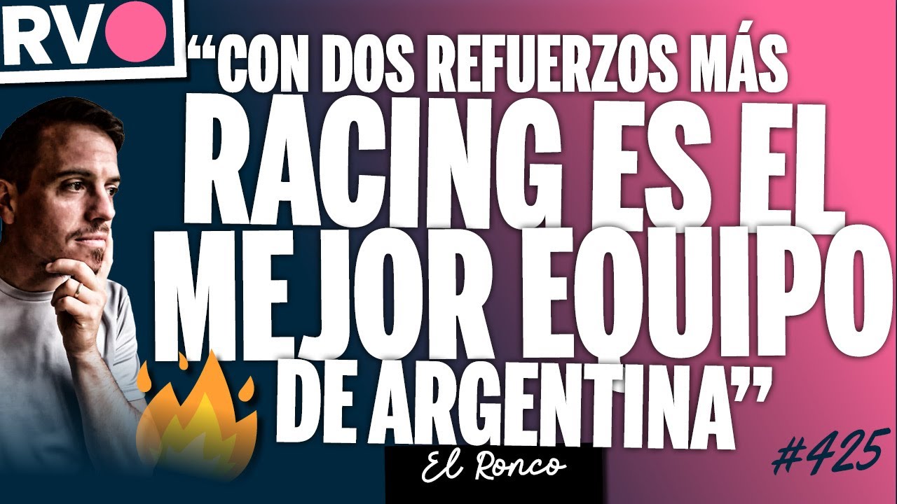 ⚪🔵RACING VIVO: tres REFUERZOS en la mira + alarma por ROJAS 🔥🔥