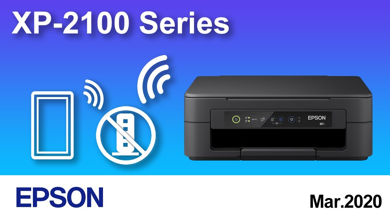 How to Connect a Printer Directly With Mobile/Smart Device (Epson XP-2100) NPD6466