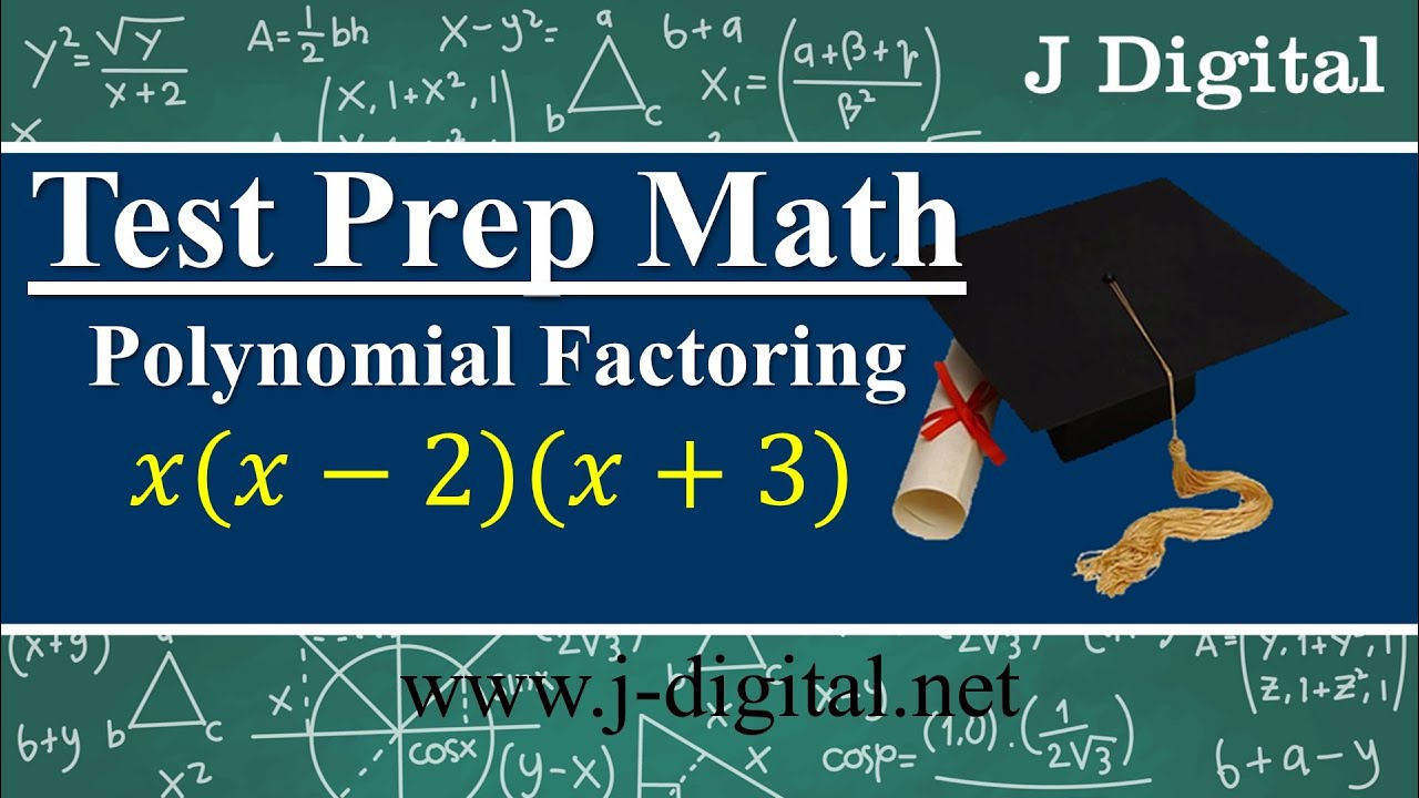 Math Concepts for the ACT&reg; test  | Polynomial Factoring