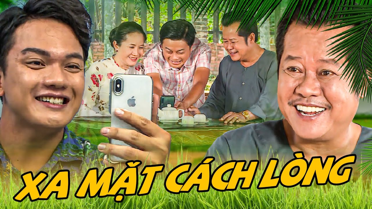 HAI LÚA 2025 - XA MẶT CÁCH LÒNG | PHIM HÀI MIỀN TÂY HAY NHẤT 2025 | PHIM VIỆT NAM HAY