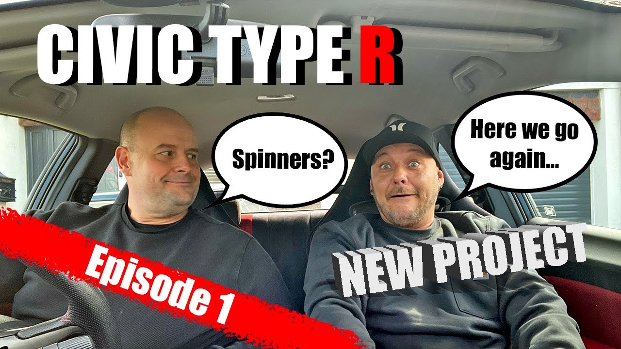 The Fast Car Big Build: Civic FN2 Type R. Episode One.