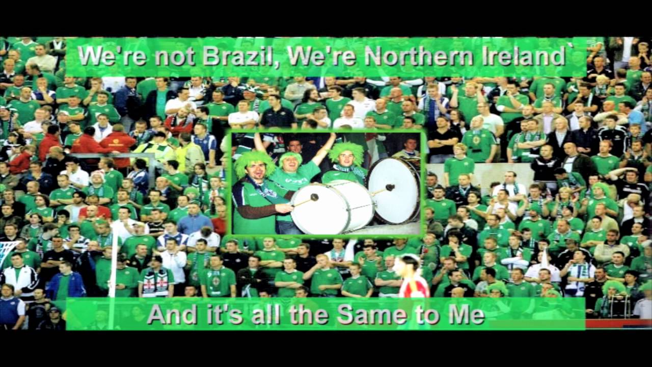 2016 We're Not Brazil We're Northern Ireland 2016 - Lyrics on Screen