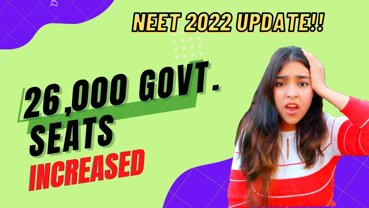 NEET UG 2022 UPDATE! How Many Seats Increased In NEET 2022? NMC 50% private Seat Increase notif 2022