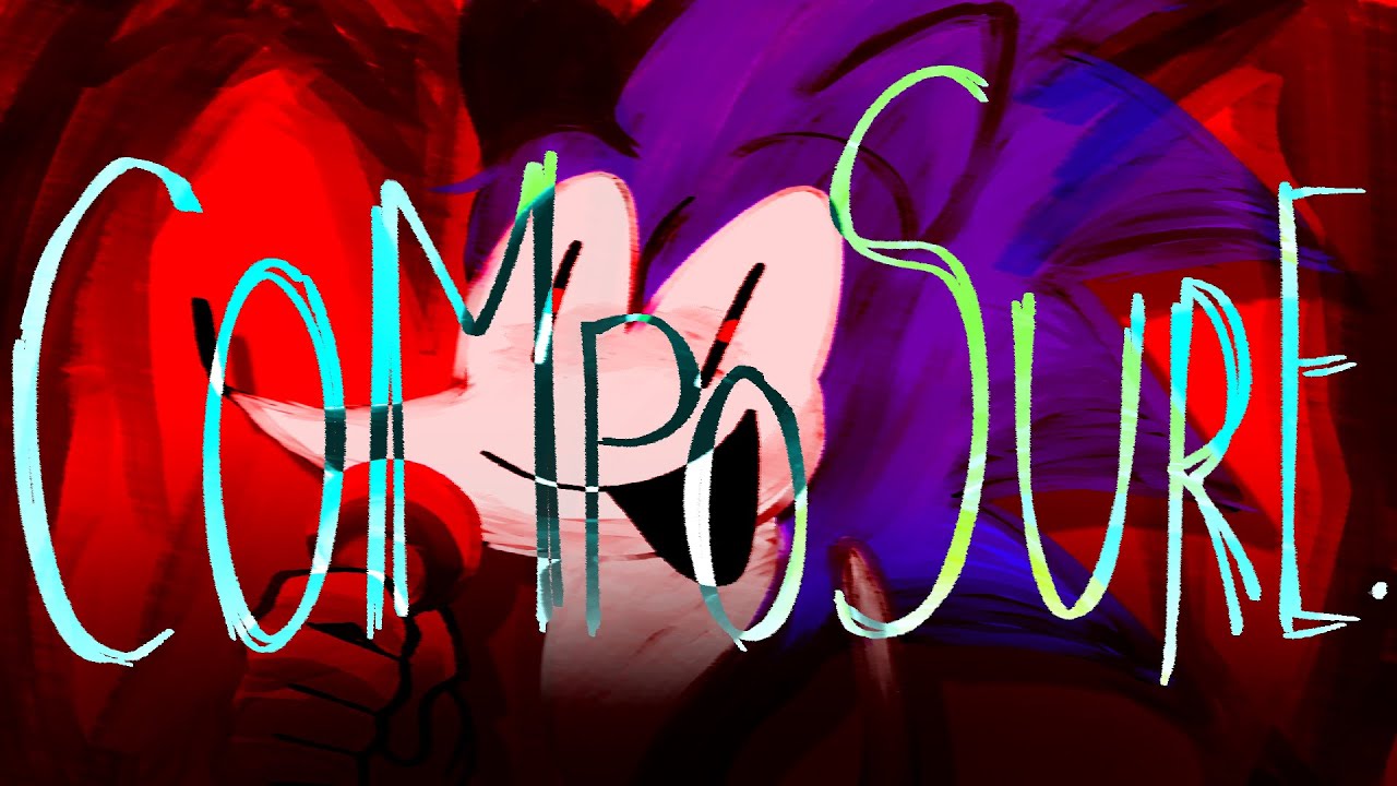 Composure [Ft. @tiled_mind ] - Vs Sonic.EXE 3.0 UST