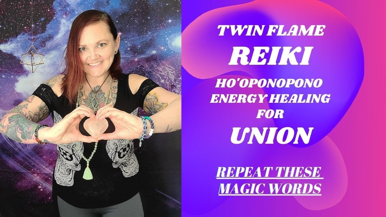 Twin Flame Reiki & Chakra Clearing to come into Union with your Divine Counterpart #TwinFlame #Reiki