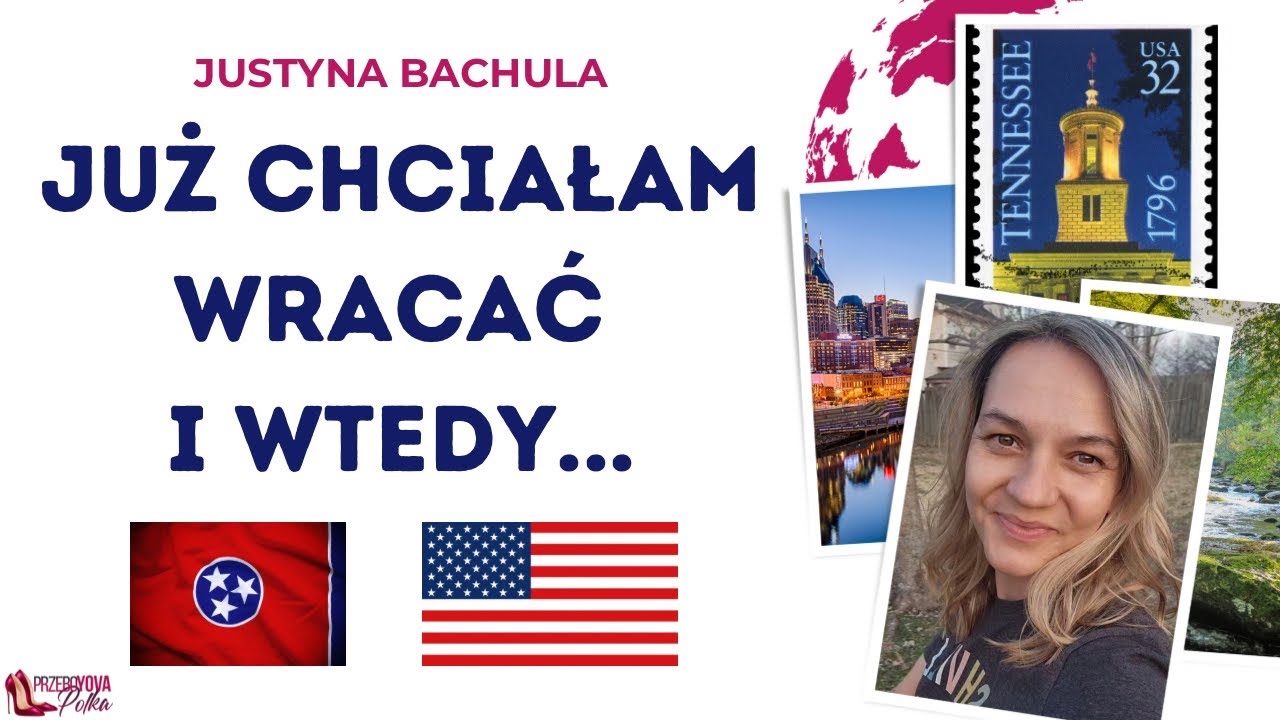 Tego nikt Ci nie powie o Ameryce. Rozmowa z Justyną Bachula z Tennessee - Amerykańska rodzinka.
