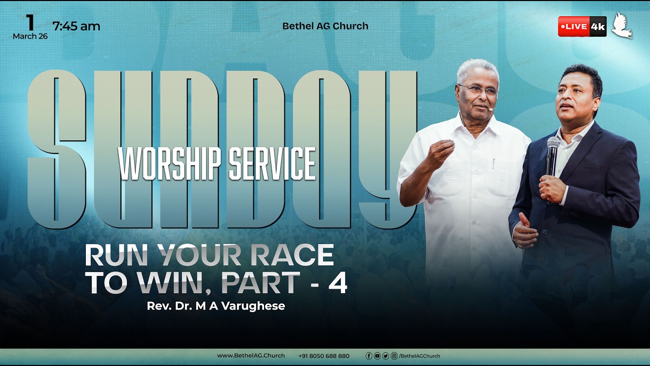 🔴 🅛🅘🅥🅔 // Sunday Worship Service / Rev. Dr. M A Varughese / Run Your Race to Win, Part-4 // 1 Mar 26