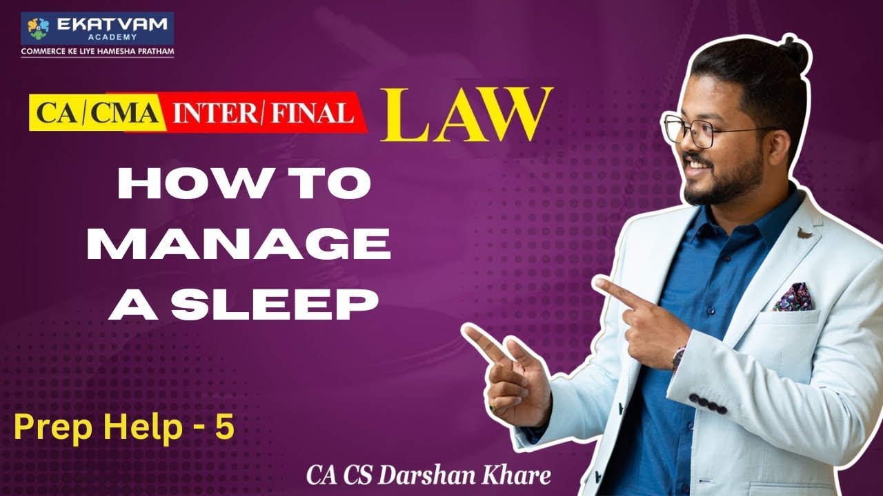 PrepHelp 5: How To Manage A Sleep By CA Darshan Khare  #healthylifestyle