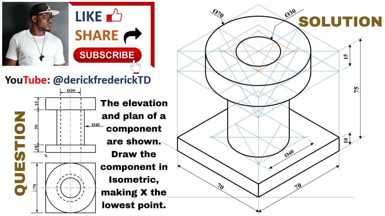Isometric Drawing of a Component. 