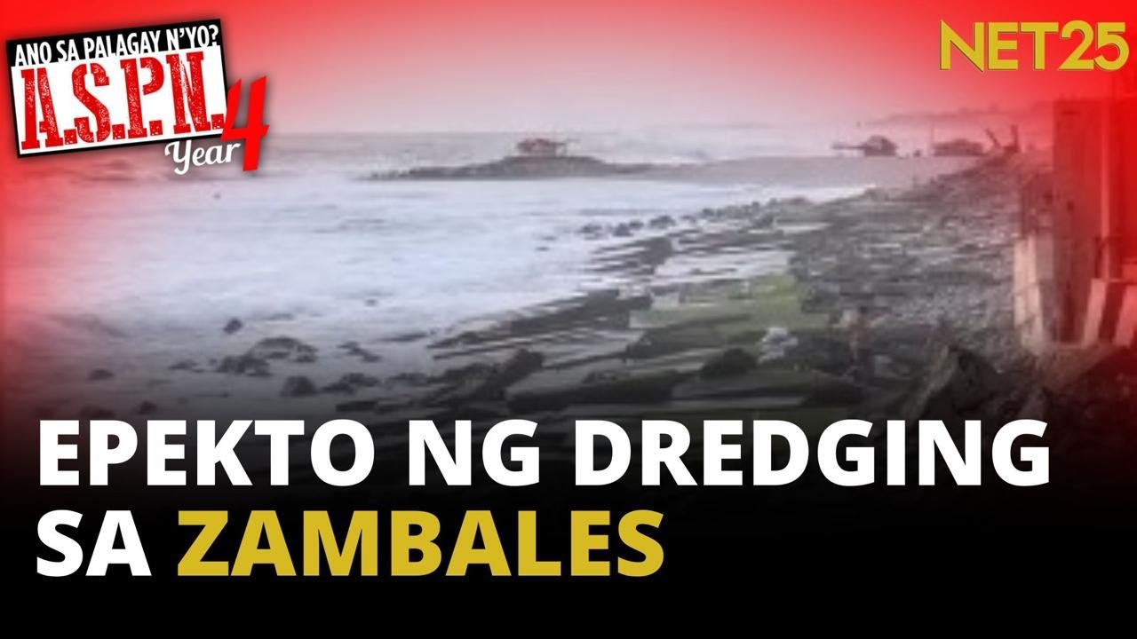 Dredging at sand mining sa Zambales, kinokondena | ASPN