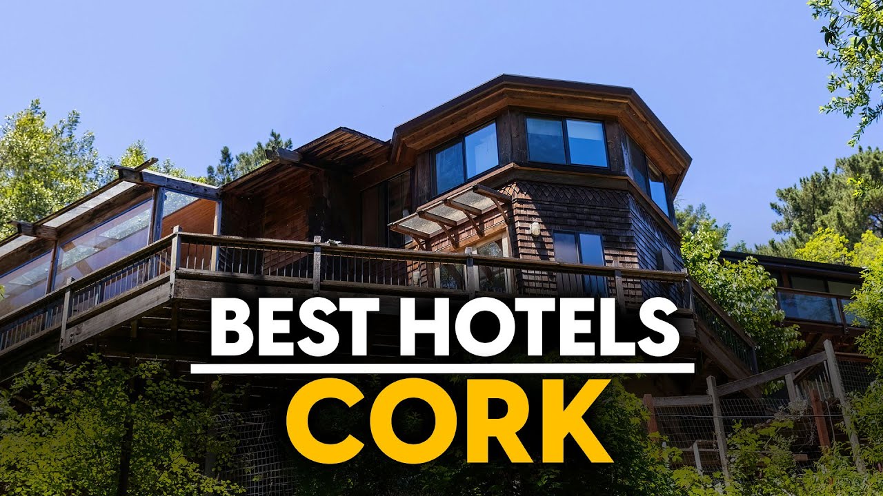 Best Hotels In Cork, Ireland - Top 5 Picks For Any Budget