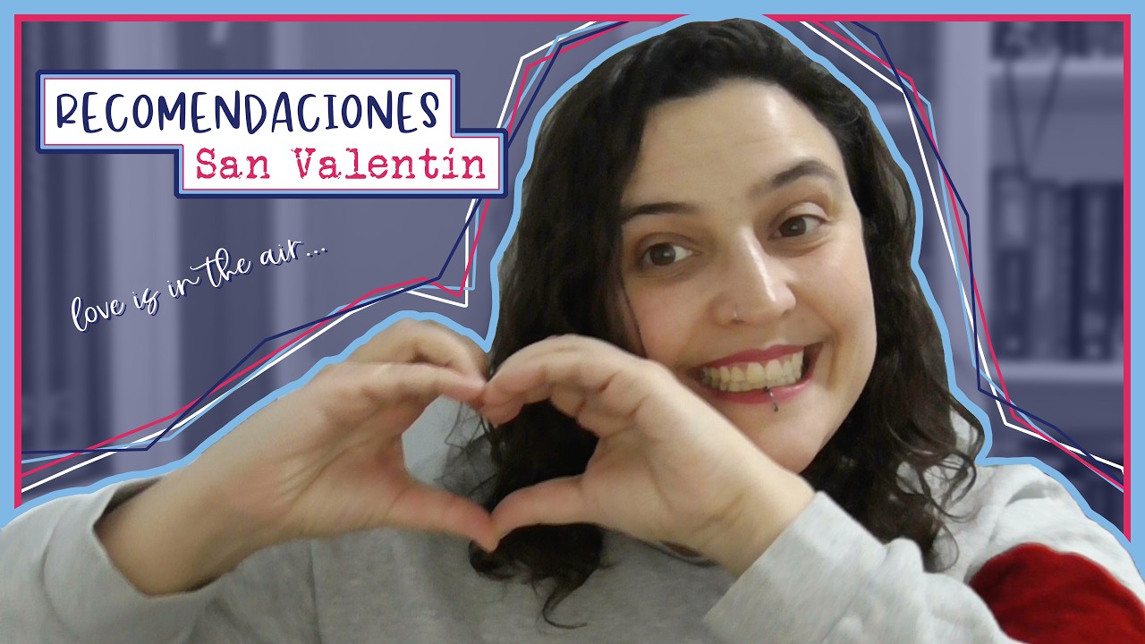 Recomendaciones literarias | Especial San Valent&iacute;n | Pinpar Books