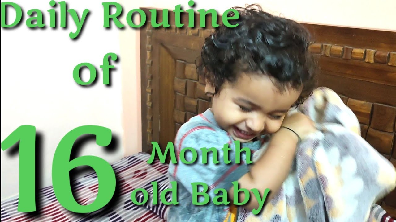 Daily Routine of 16 month old baby / 16 month baby Daily Routine / Food idea for 16 month old baby