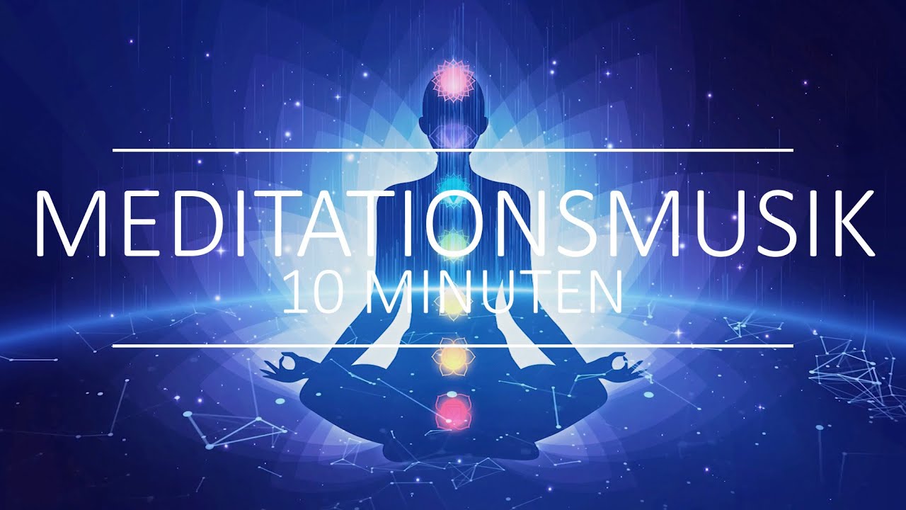 Meditationsmusik 10 Minuten | Kurze Meditation zum Entspannen | Stressabbau & Tiefenentspannung