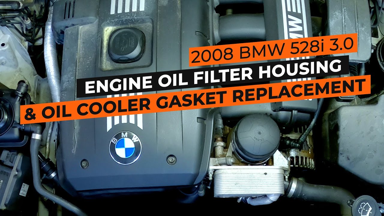 2008 BMW 528i Engine Oil Filter Housing and Oil Cooler Gasket Replacement [3.0 N52 Engine]