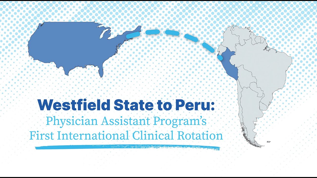 Westfield State's First International Clinical Rotation