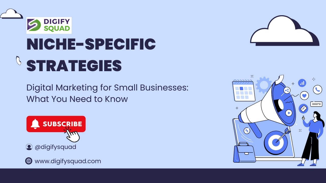 Niche-Specific Digital Marketing Strategies for Small Businesses | Grow Smarter in 2025!