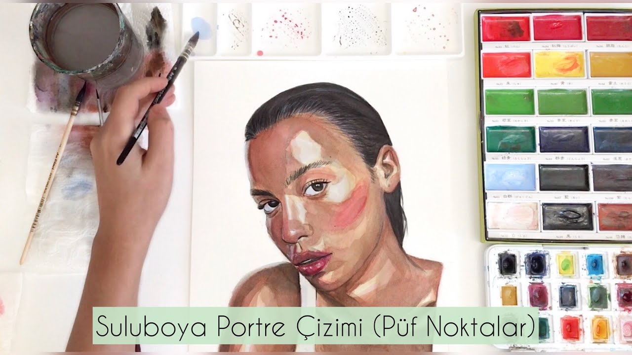 Suluboya Portre Çizimi (Kullandığım Malzemeler/Püf Noktalar) Watercolor Portrait Painting