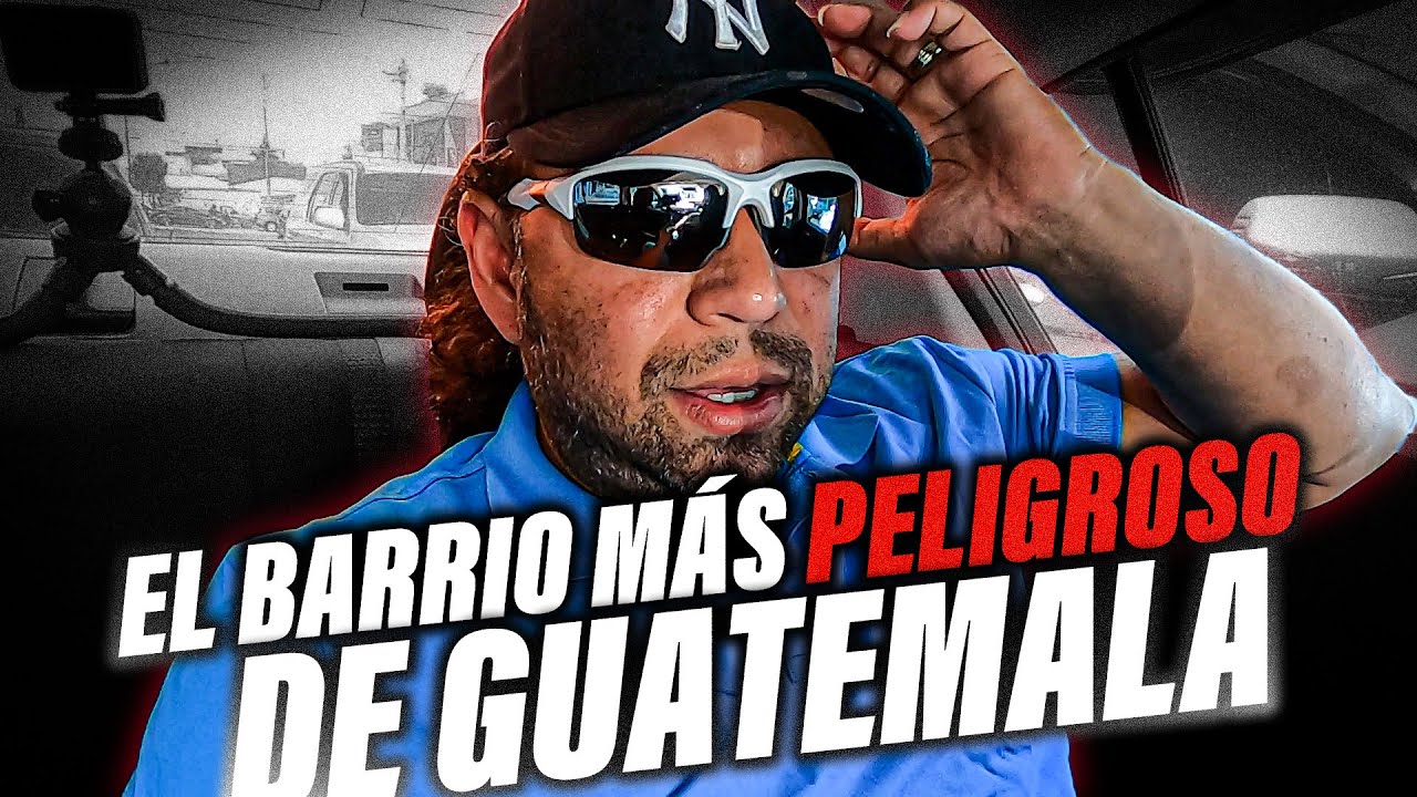 Los barrios más peligrosos de Guatemala ( Barrio el Gallito y otros más )