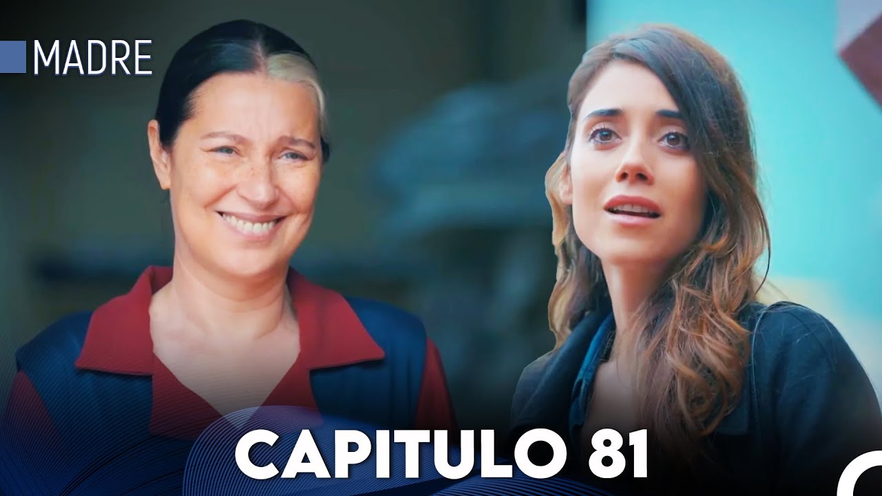 Madre Capitulo 81 (Doblado en Español) FULL HD