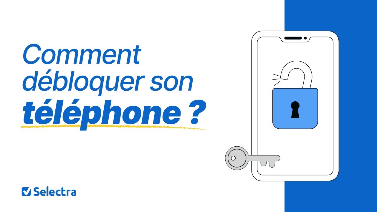 Comment débloquer son téléphone facilement et en toute sécurité📱🔓