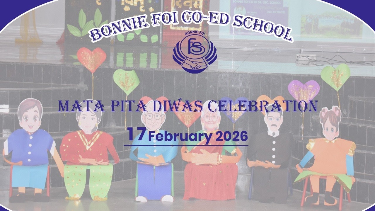 Mata-Pita Diwas Celebration | Bonnie Foi School