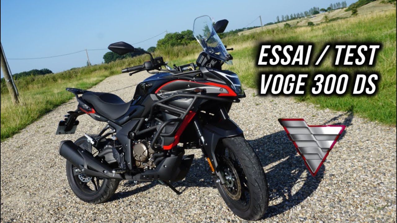 ESSAI/TEST VOGE 300 DS