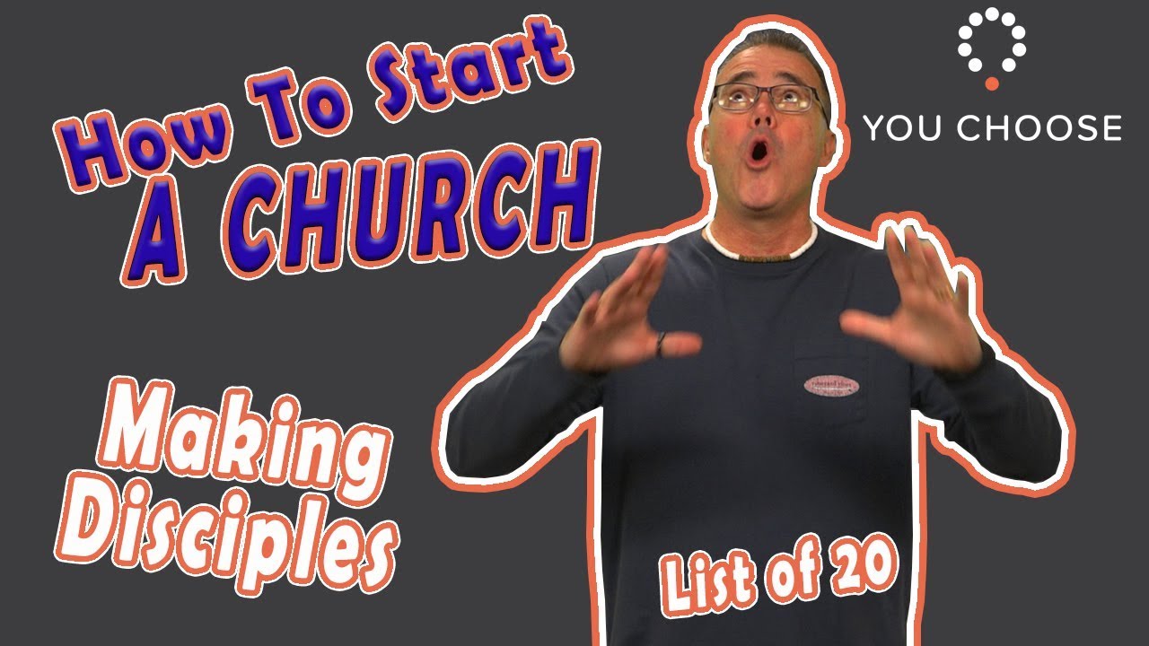 How to Start a Church   List of 20