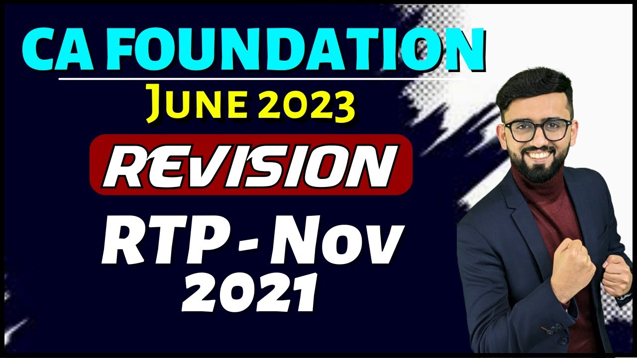 CA Foundation Revision Batch June 2023 | RTP Nov 2021 | CA Hardik Manchanda