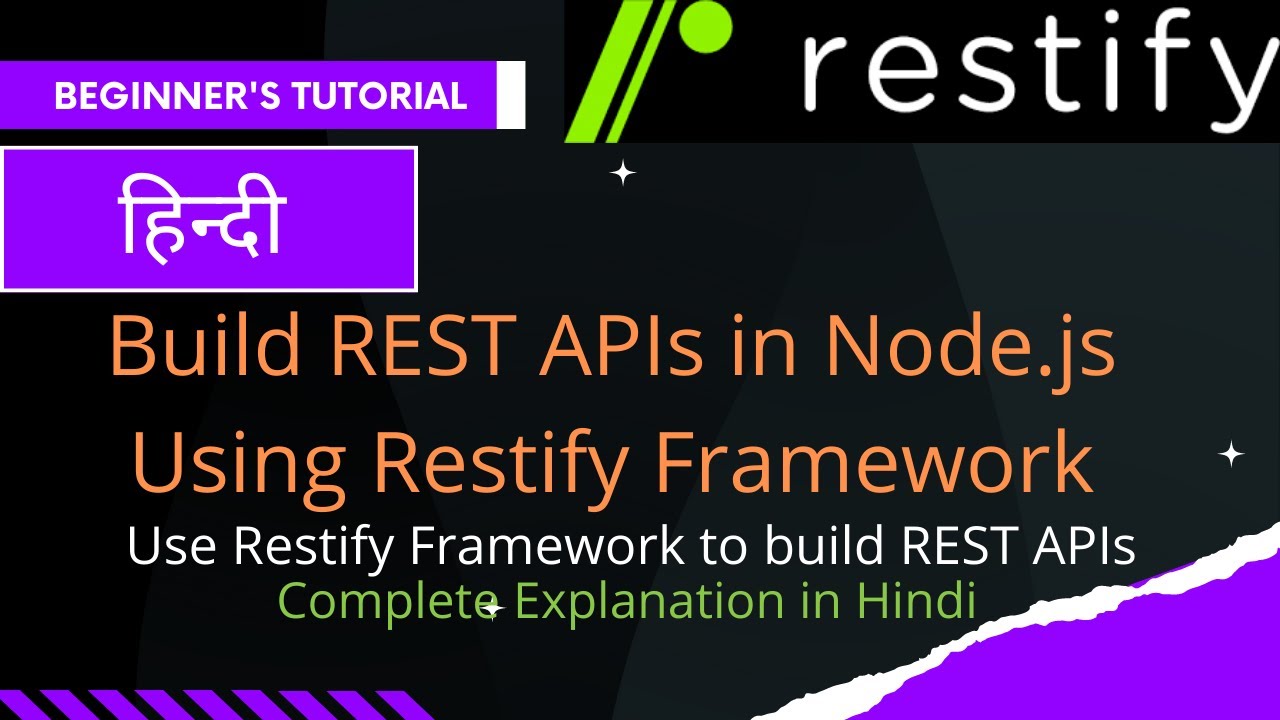Node.js Tutorials in Hindi | Restify Framework | Build Rest API using Restify | Restify tutorial