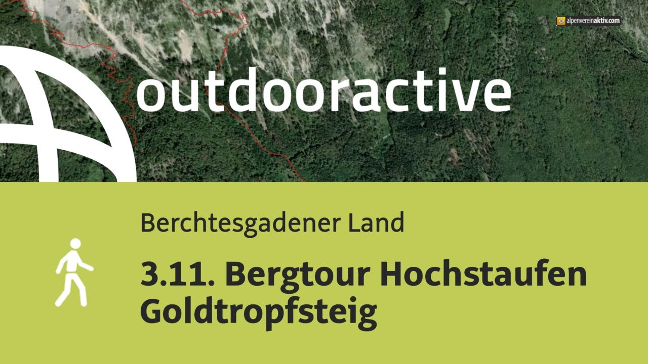 Wanderung im Berchtesgadener Land: 3.11. Bergtour Hochstaufen Goldtropfsteig