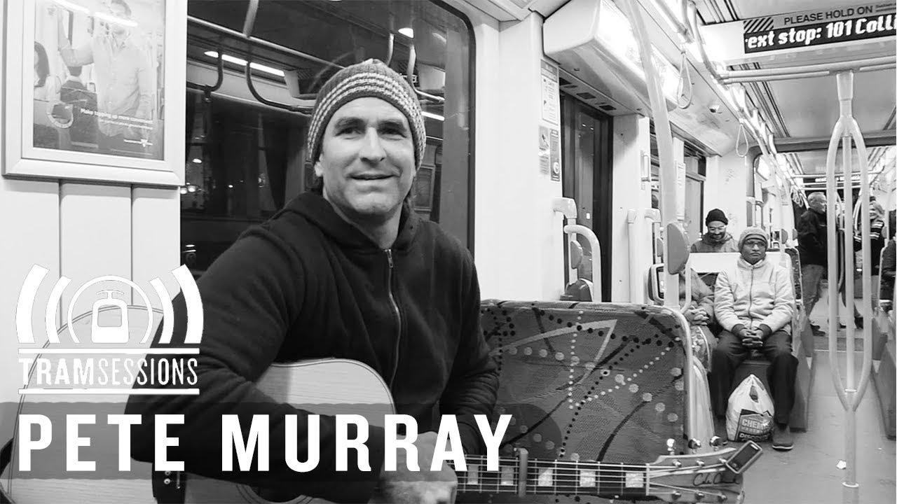 Pete Murray - Heartbeats | Tram Sessions