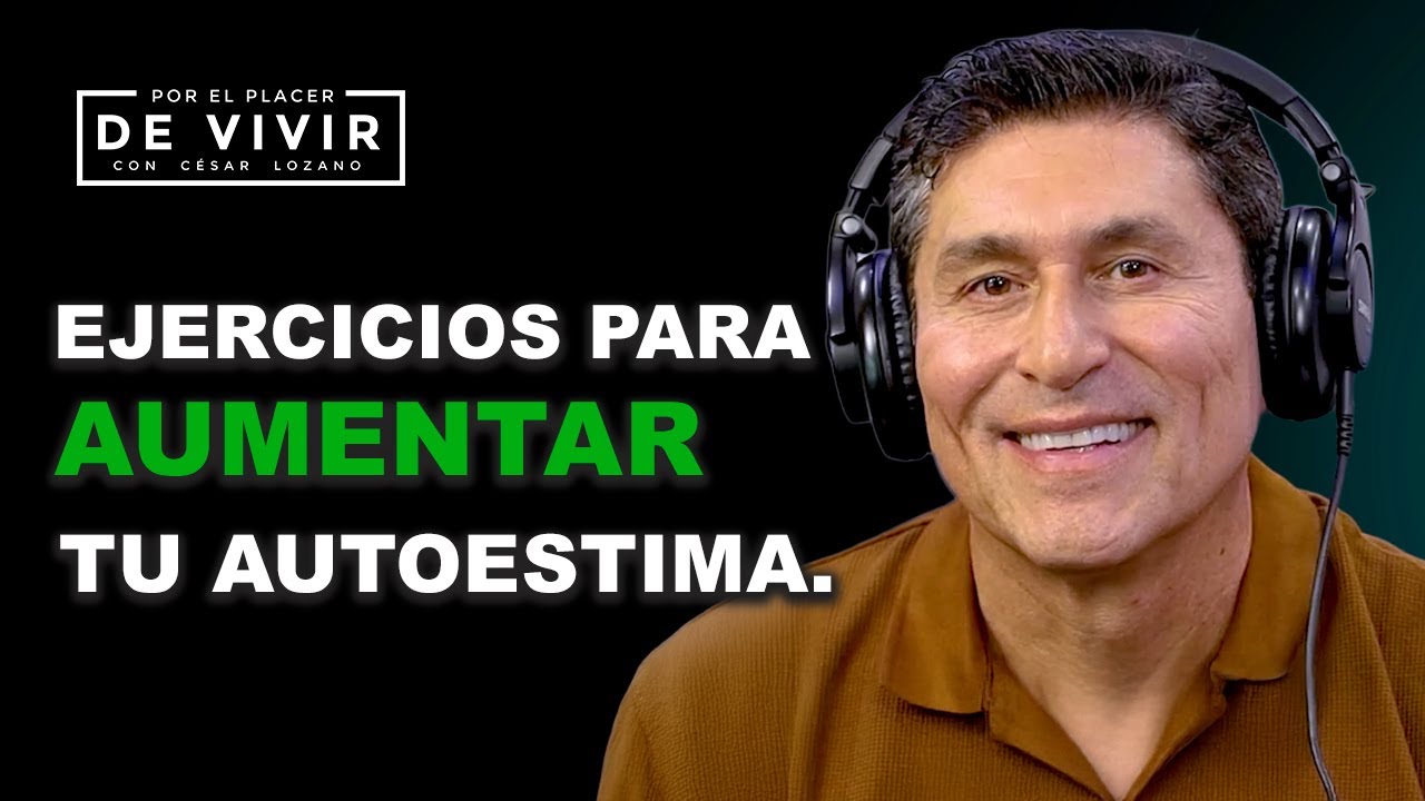Los Mejores programas del 2025| Ejercicios para aumentar tu autoestima | Por el Placer de Vivir.
