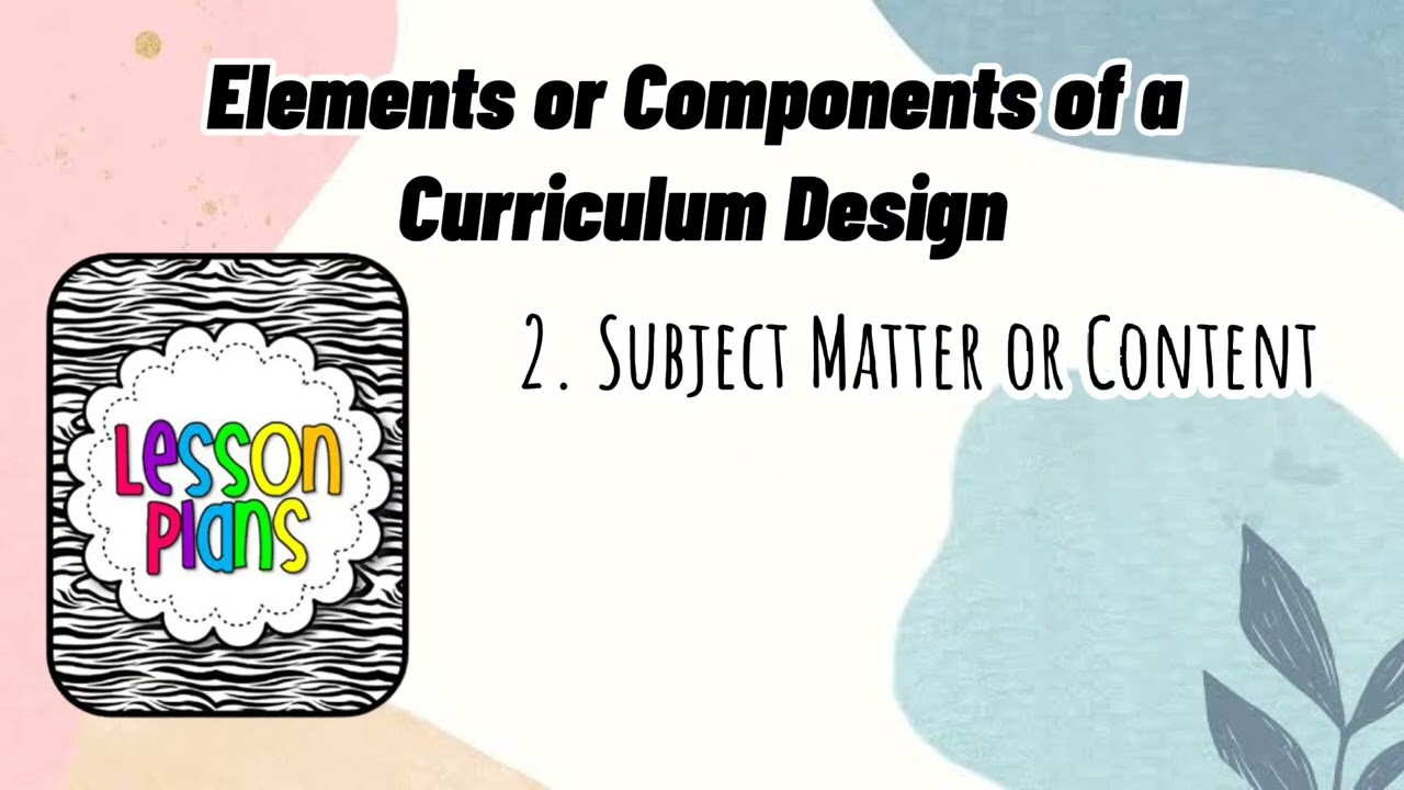 Lesson 3.1 Fundamentals of Curriculum Design