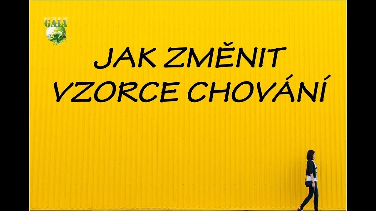 Jak změnit vzorce chování