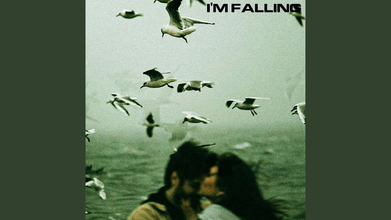I'm Falling