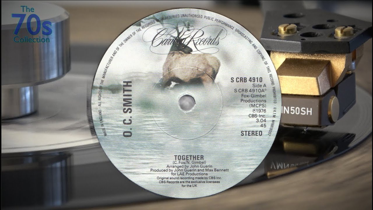 OC Smith - Together, original 1976 7" pressing (96kHz 24bit Captured Audio)