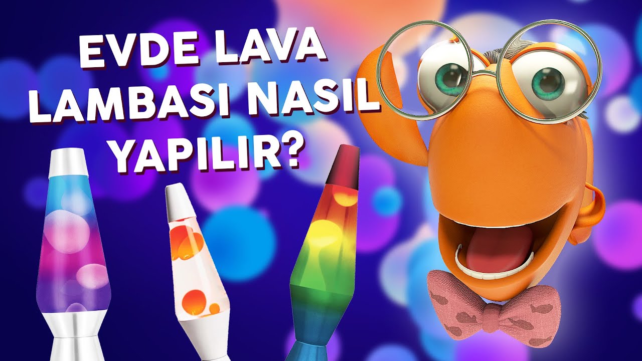 Profes&ouml;r Balık ile Deneyler: Lava Lambası Yapımı
