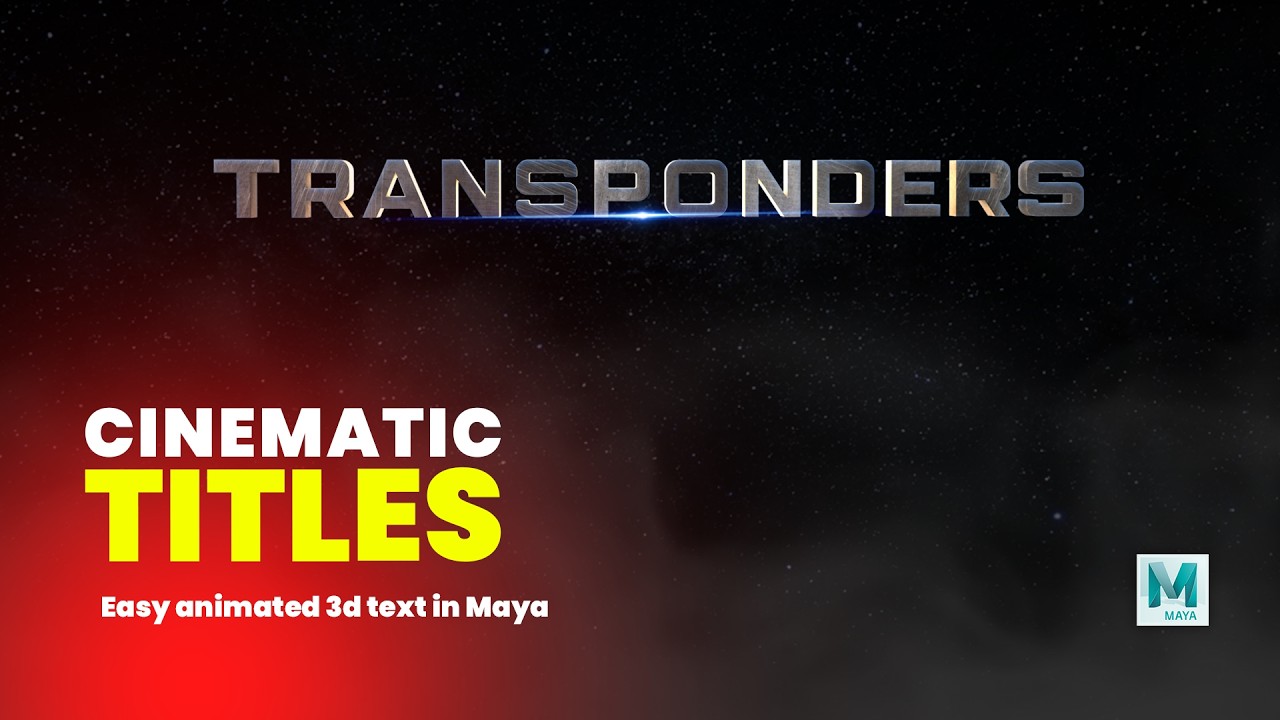 “Cinematic Title Animation in Maya I 3D Text Tutorial” - Beginner Friendly