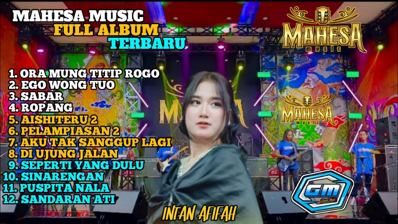 MAHESA MUSIC FULL ALBUM TERBARU || INTAN AFIFAH 