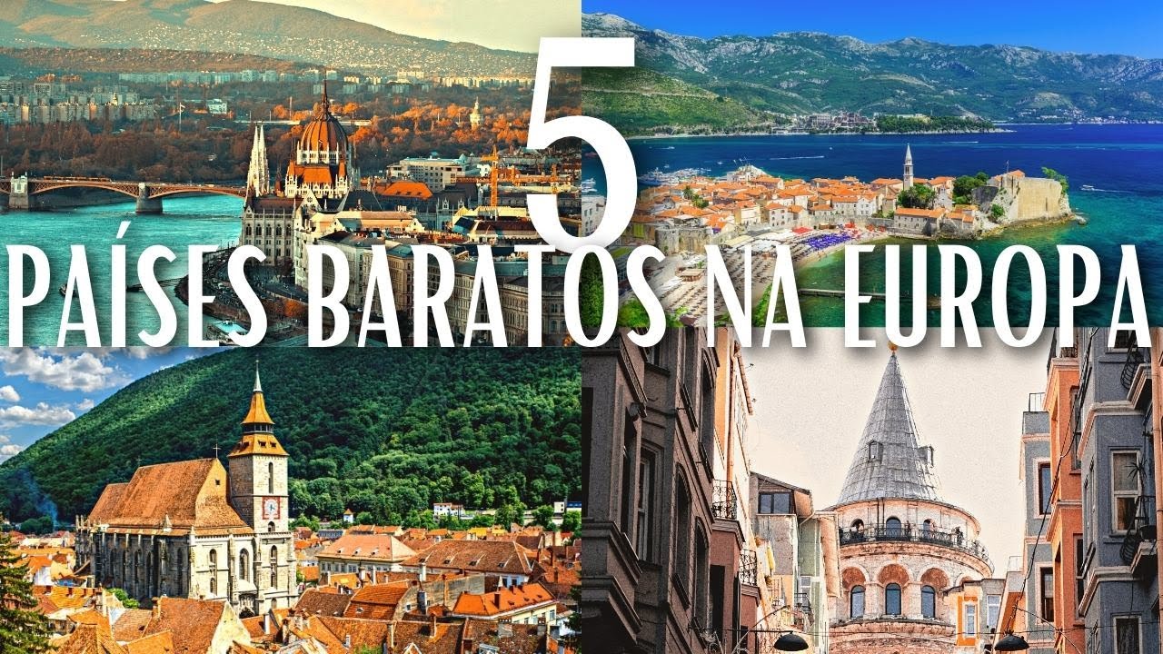 5 PA&Iacute;SES BARATOS NA EUROPA | Que Vale a Pena Conhecer