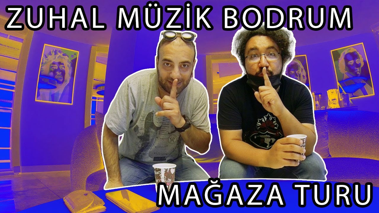 Zuhal Müzik Bodrum Mağazasını Geziyoruz. (1. Bölüm)