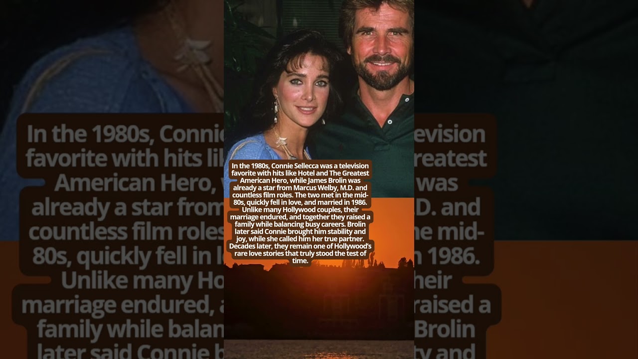 Connie Sellecca James Brolin A TV Romance That Lasted #facts #history #hollywood  #movie #love