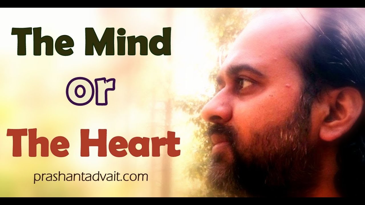 Should I listen to the mind or the Heart? || Acharya Prashant, with youth (2014)