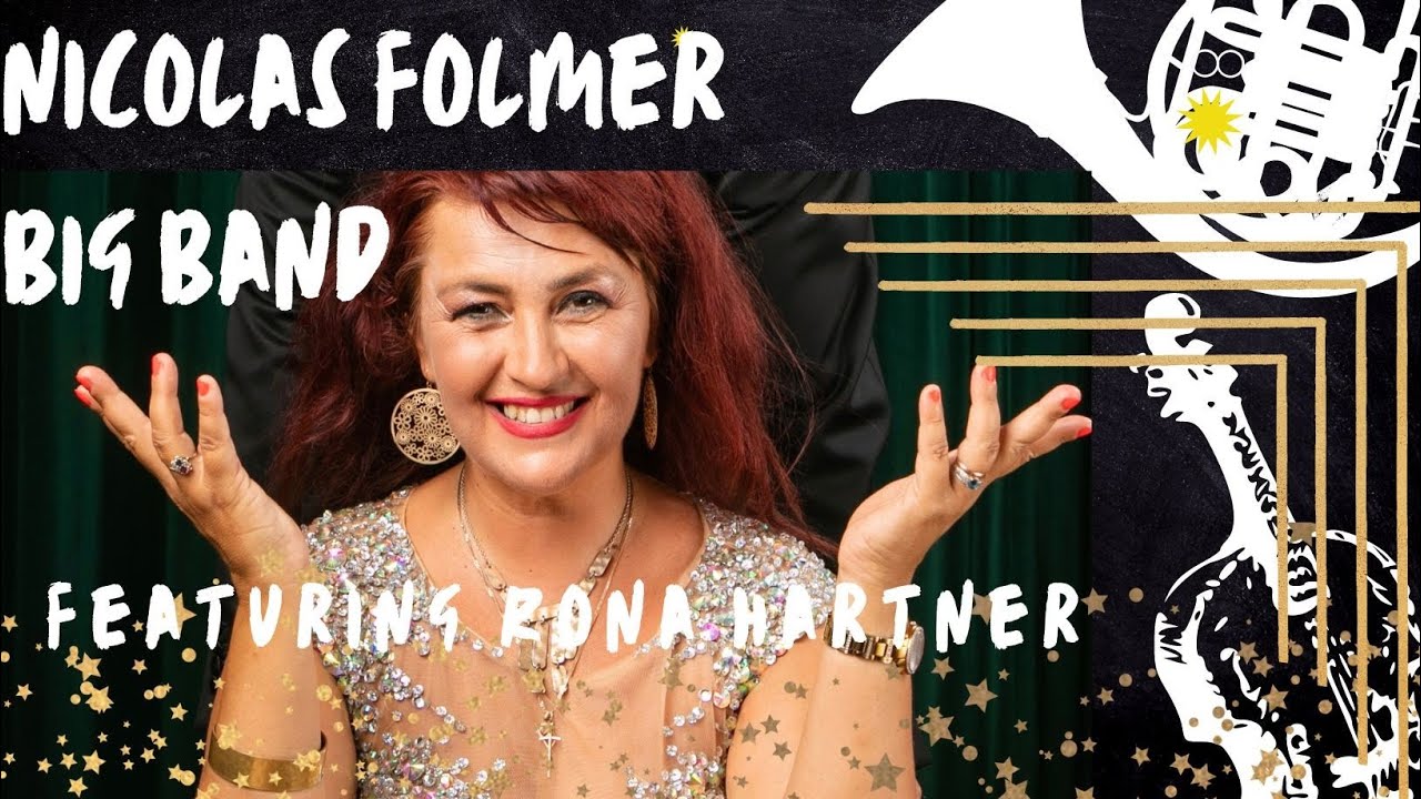 Rona Hartner &The Folmer big band live in Télégraphe