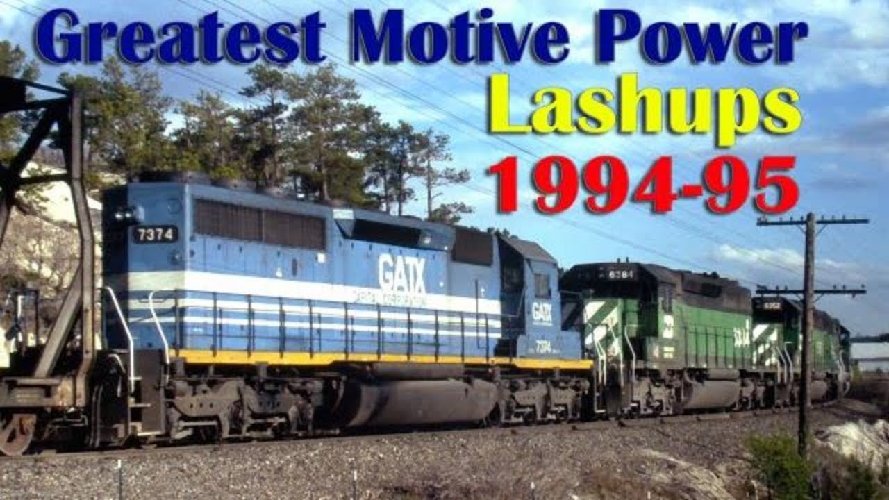 Greatest Motive Power Lashups 1994-95 & Unusual Engines, EMD SD60, LMX B39-8, MK SD40-2, BN SD60MAC