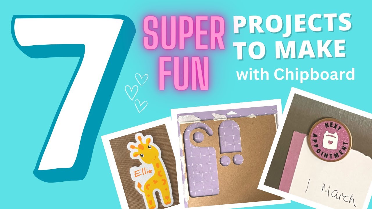 7 Super Fun Chipboard Projects to Make with the Cricut Maker and Maker 3 😍🤩
