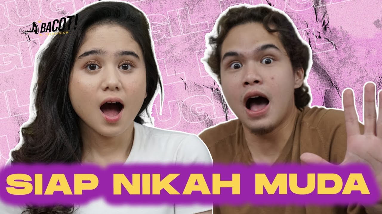 BUGIL #57 - RELA LANGKAHIN AL & EL, BIAR CEPET-CEPET NIKAH!!!
