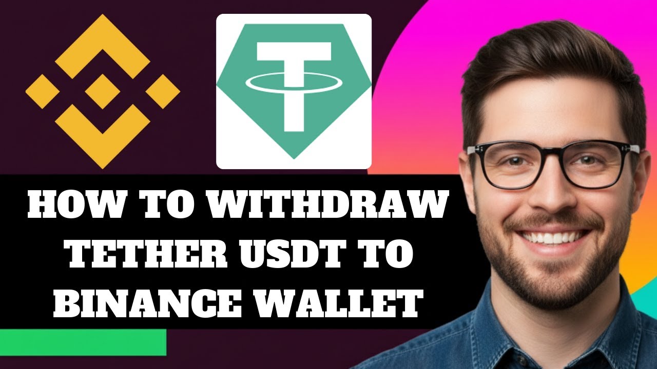 NEW! How to Withdraw Tether USDT to Binance Wallet in 2025!