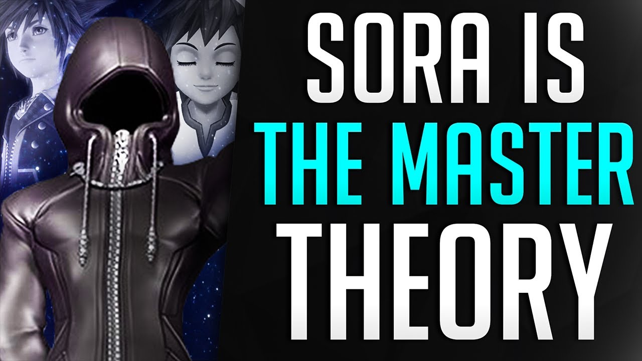 Could SORA be The Master of Masters - The SERIES BIGGEST TWIST | Kingdom Hearts Phase 2